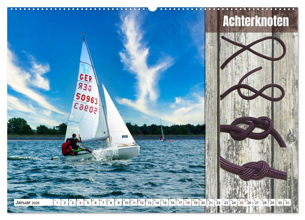 Schnittige Jollen - wichtige Knoten (CALVENDO Premium Wandkalender 2026)