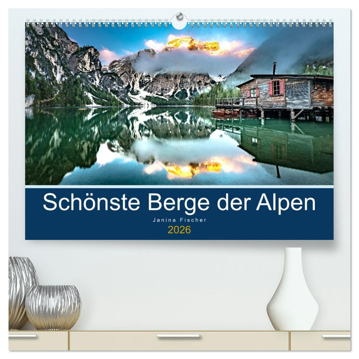 Schönste Berge der Alpen (CALVENDO Premium Wandkalender 2026)