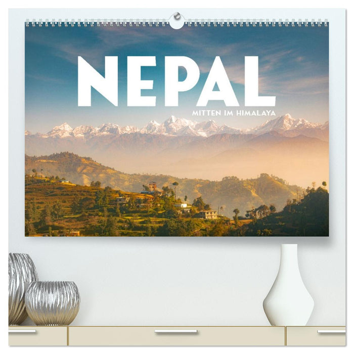 Nepal - Mitten im Himalaya (CALVENDO Premium Wandkalender 2026)