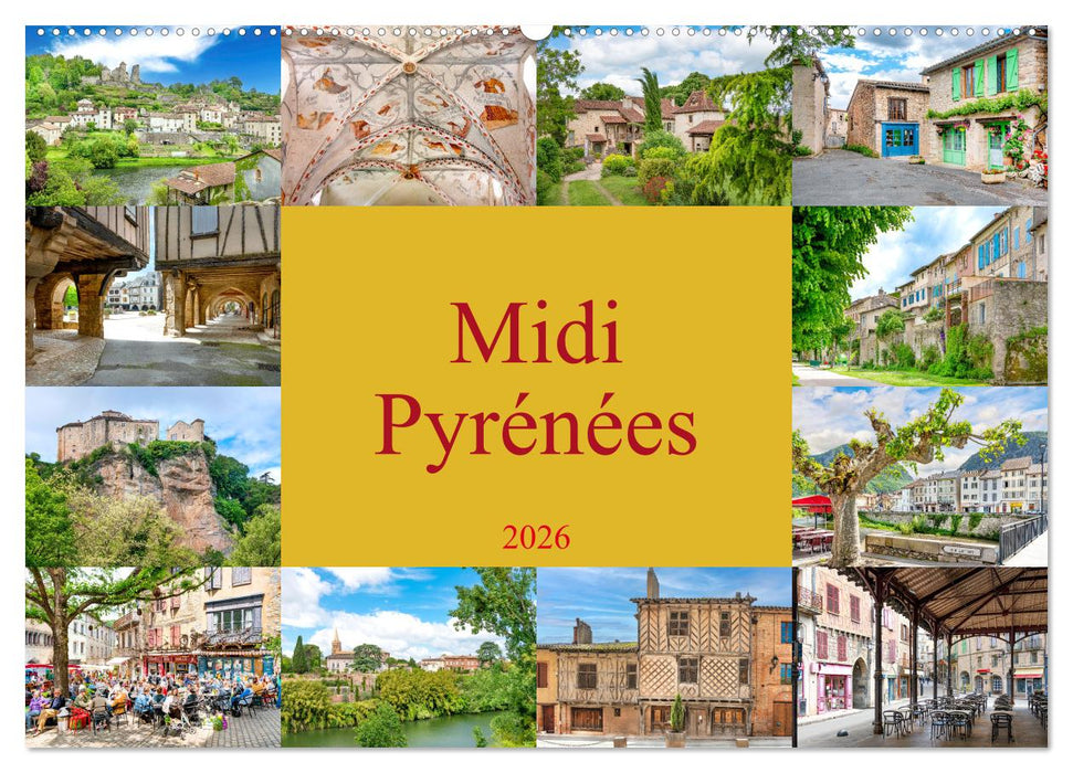 Midi-Pyrénées (CALVENDO Wandkalender 2026)