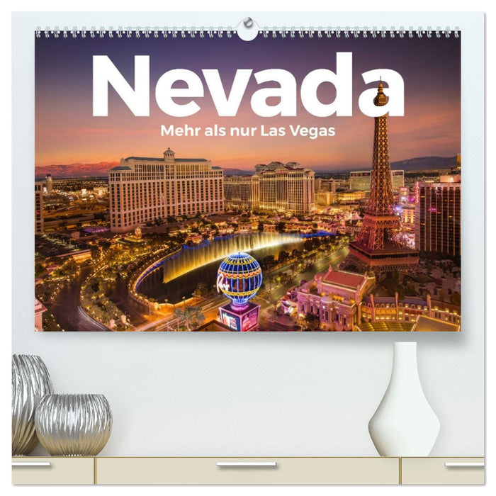 Nevada - Mehr als nur Las Vegas (CALVENDO Premium Wandkalender 2026)