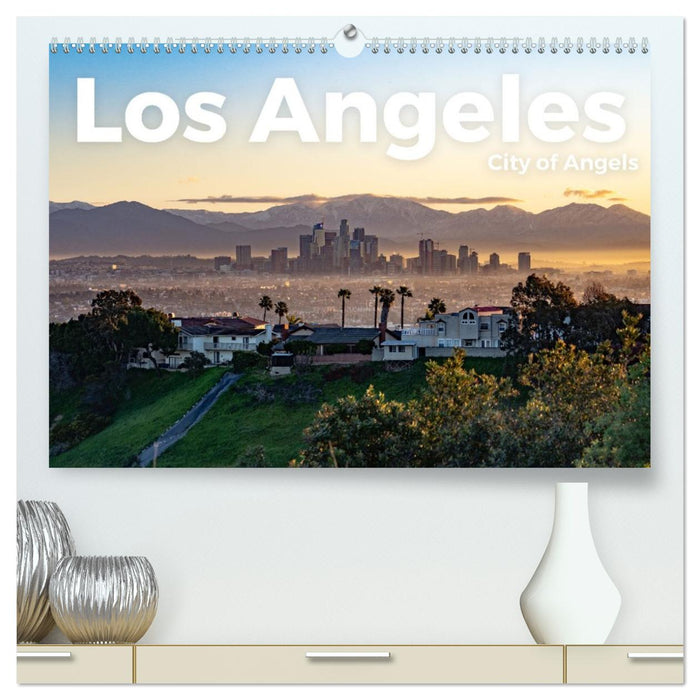 Los Angeles - City of Angels (CALVENDO Premium Wandkalender 2026)