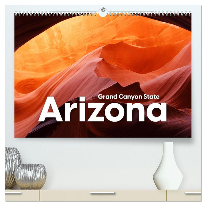 Arizona - Grand Canyon State (CALVENDO Premium Wandkalender 2026)