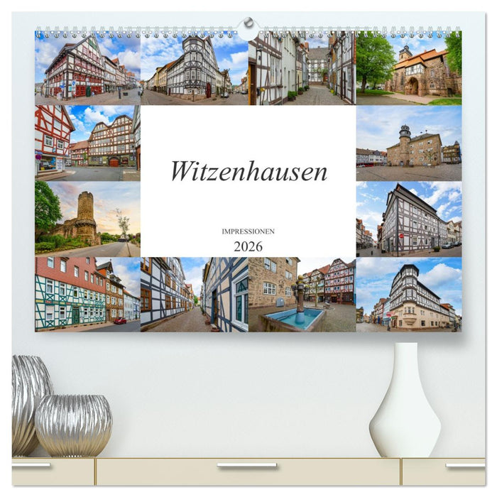 Witzenhausen Impressionen (CALVENDO Premium Wandkalender 2026)