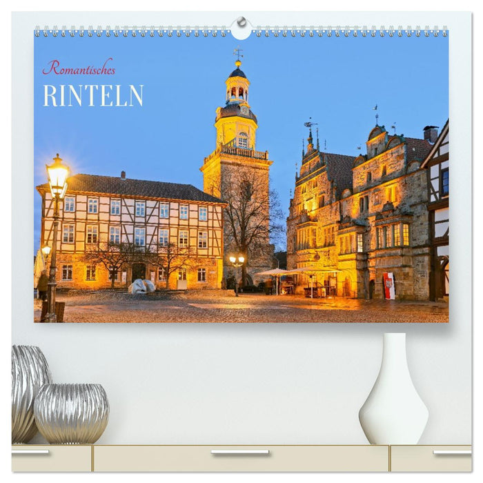 Romantisches RINTELN (CALVENDO Premium Wandkalender 2026)