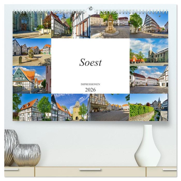 Soest Impressionen (CALVENDO Premium Wandkalender 2026)