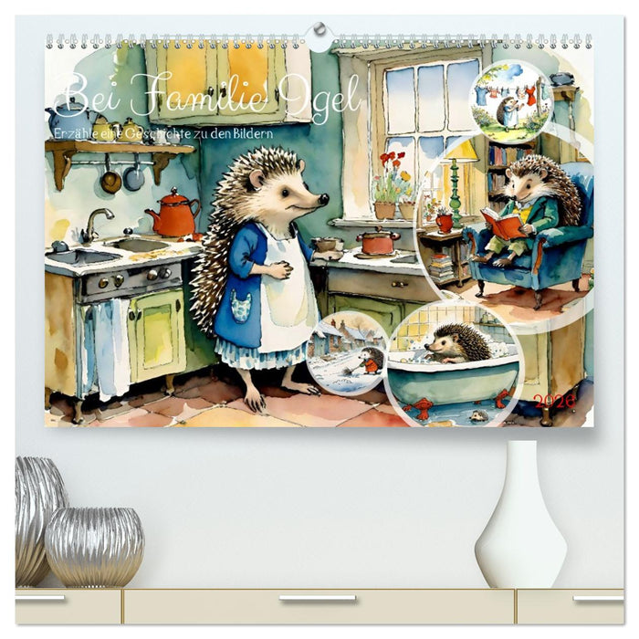 Bei Familie Igel (CALVENDO Premium Wandkalender 2026)