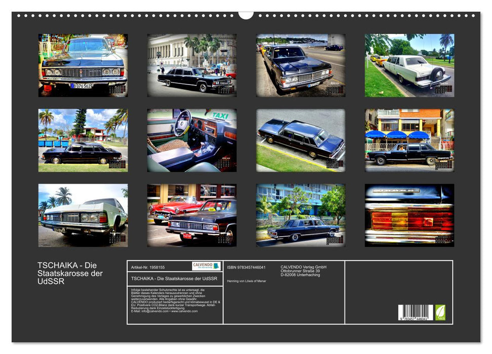 TSCHAIKA - Die Staatskarosse der UdSSR (CALVENDO Wandkalender 2026)