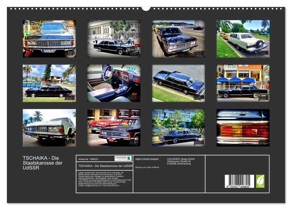 TSCHAIKA - Die Staatskarosse der UdSSR (CALVENDO Premium Wandkalender 2026)