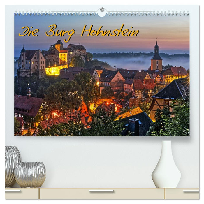 Die Burg Hohnstein im Licht der vier Jahreszeiten (CALVENDO Premium Wandkalender 2026)