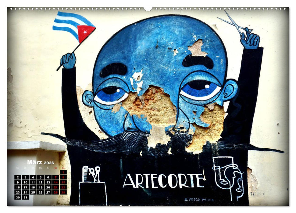 Gesichter Havannas - Street Art in der kubanischen Hauptstadt (CALVENDO Premium Wandkalender 2026)