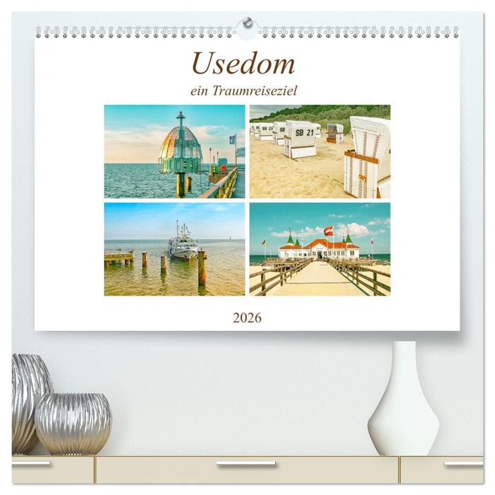 Usedom - ein Traumreiseziel (CALVENDO Premium Wandkalender 2026)