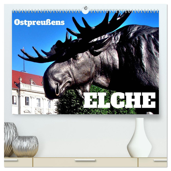 Ostpreußens Elche (CALVENDO Premium Wandkalender 2026)