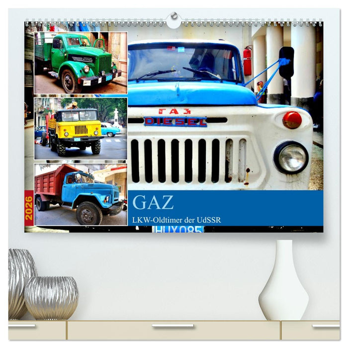 GAZ - LKW-Oldtimer der UdSSR (CALVENDO Premium Wandkalender 2026)