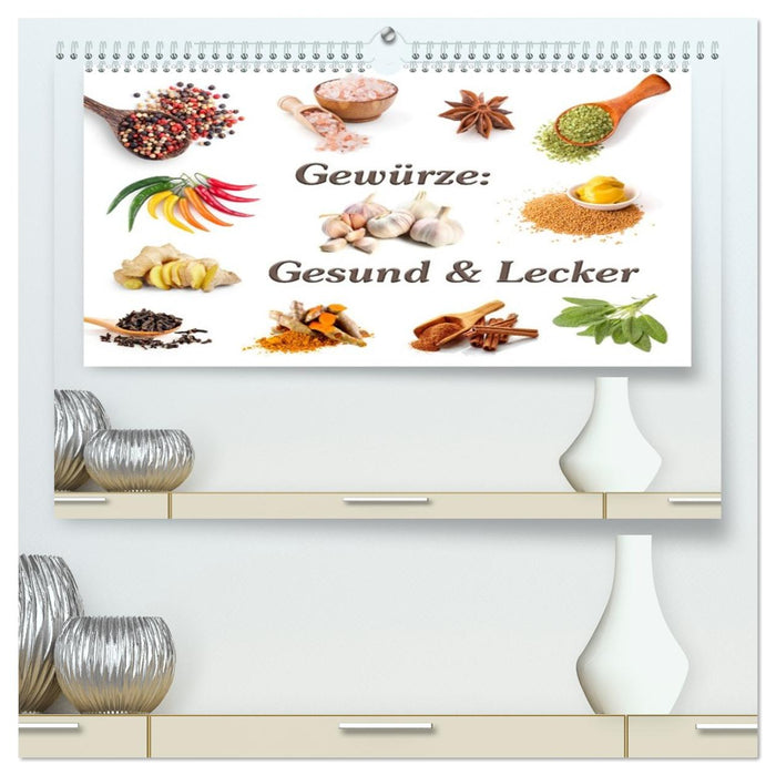 Gewürze: Gesund & Lecker (CALVENDO Premium Wandkalender 2026)