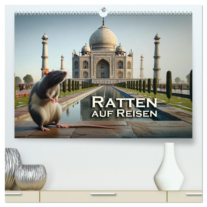 Ratten auf Reisen (CALVENDO Premium Wandkalender 2026)