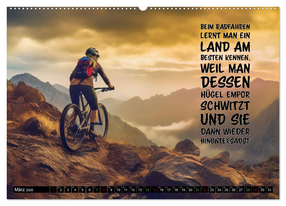 Faszination Fahrrad - coole Sprüche (CALVENDO Wandkalender 2026)
