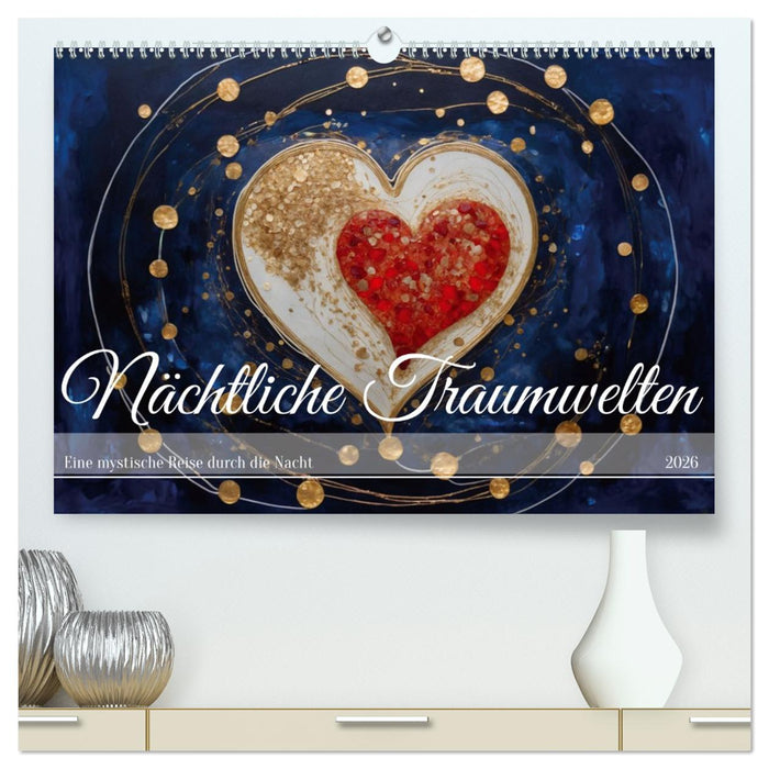 Nächtliche Traumwelten (CALVENDO Premium Wandkalender 2026)
