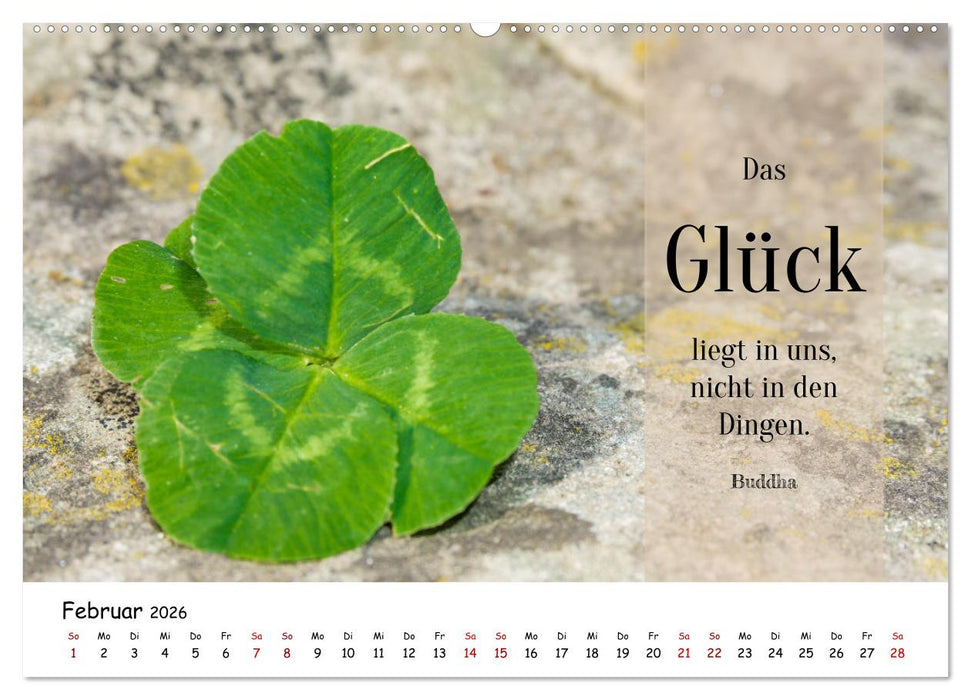 Lebensweisheiten, motivierende Sprüche und kluge Zitate mit Bildern der Natur (CALVENDO Wandkalender 2026)