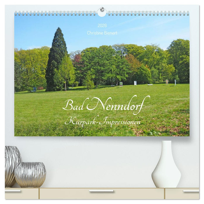 Bad Nenndorf, Kurpark-Impressionen (CALVENDO Premium Wandkalender 2026)