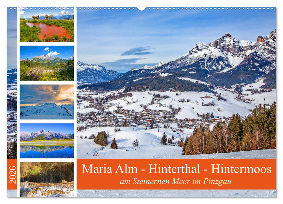Maria Alm - Hinterthal - Hintermoos (CALVENDO Wandkalender 2026)