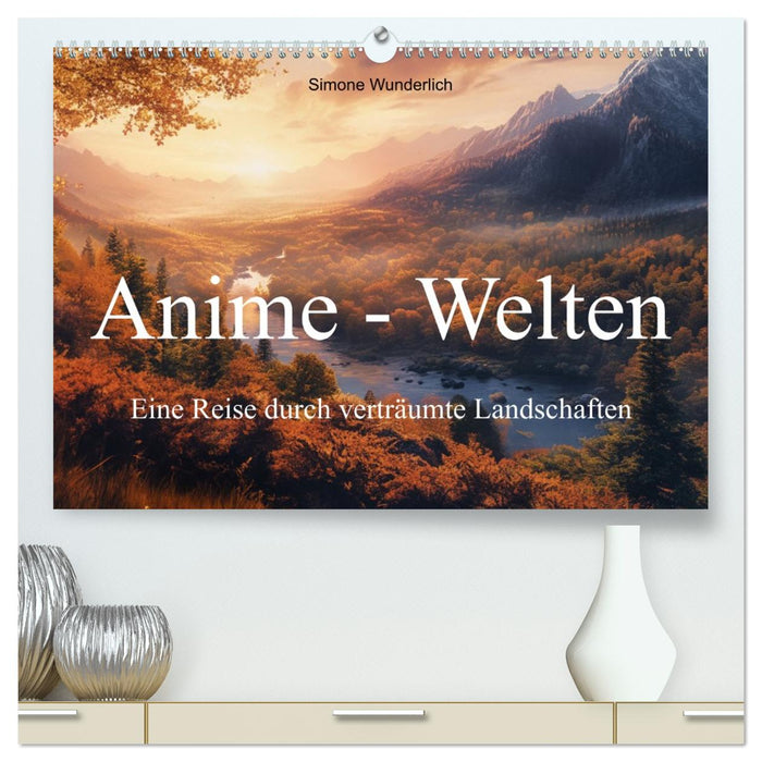 Anime - Welten: Eine Reise durch verträumte Welten (CALVENDO Premium Wandkalender 2026)