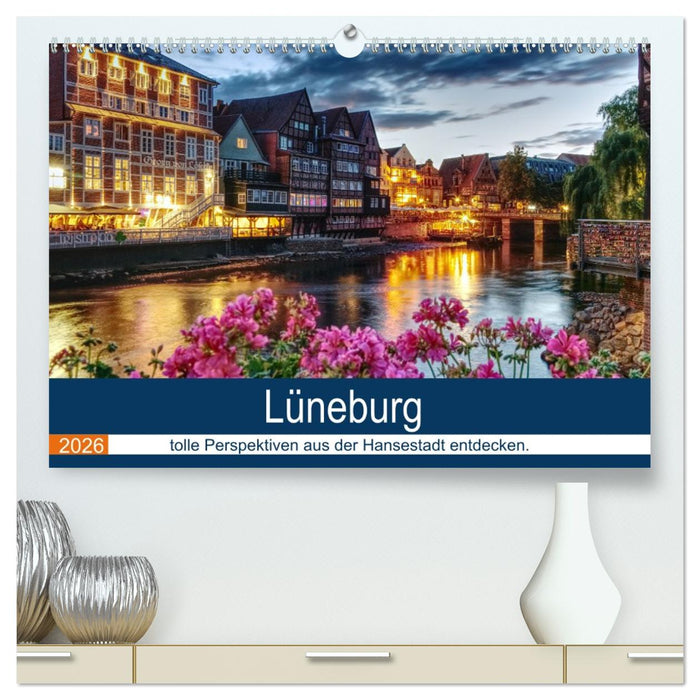 Lüneburg (CALVENDO Premium Wandkalender 2026)
