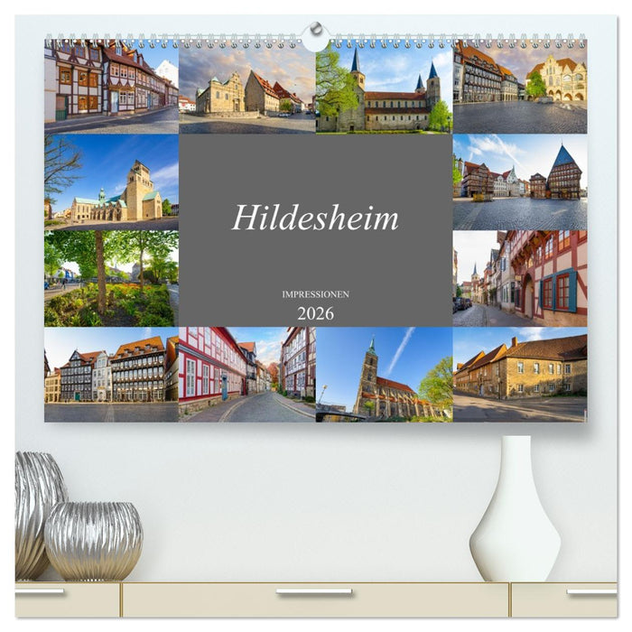 Hildesheim Impressionen (CALVENDO Premium Wandkalender 2026)