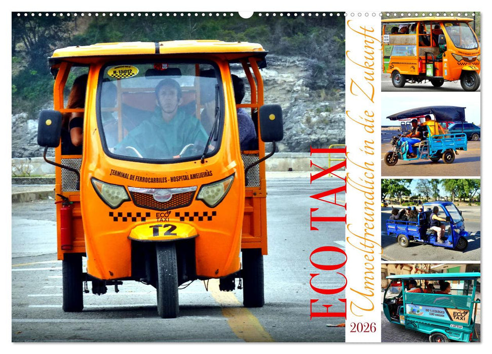 ECO TAXI - Umweltfreundlich in die Zukunft (CALVENDO Wandkalender 2026)