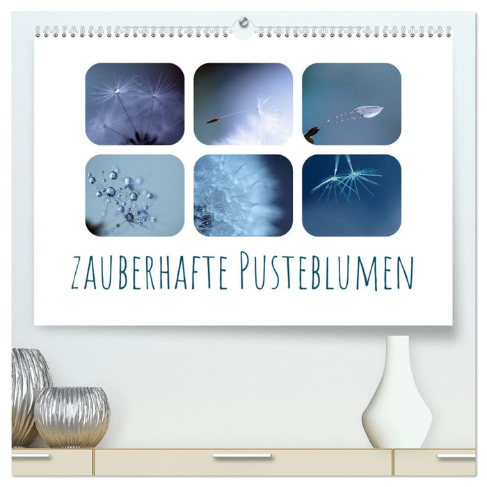 Zauberhafte Pusteblumen (CALVENDO Premium Wandkalender 2026)