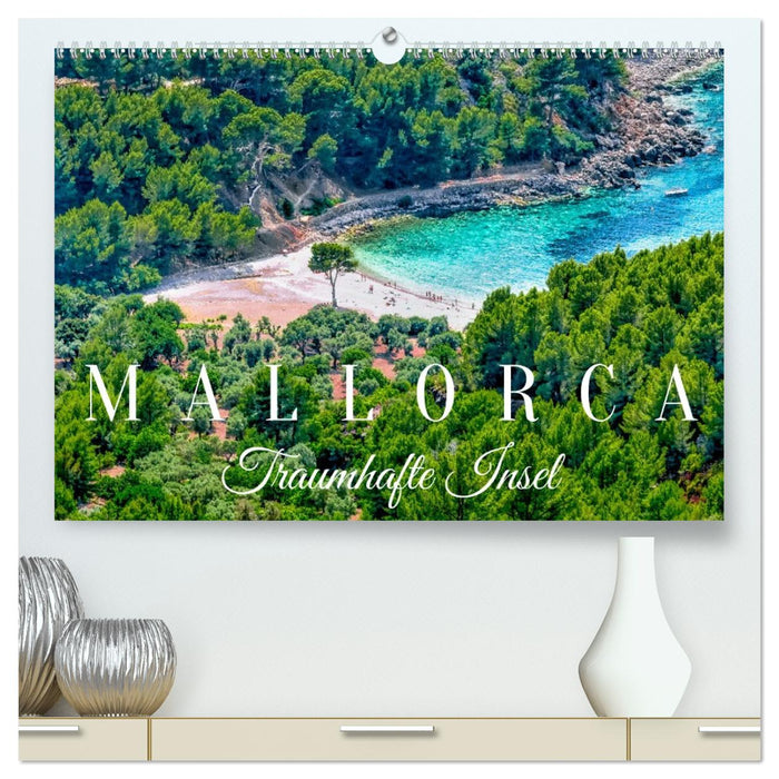 Mallorca Traumhafte Insel (CALVENDO Premium Wandkalender 2026)
