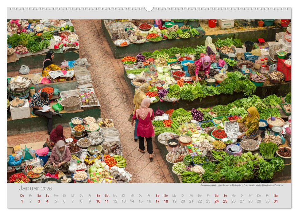 MÄRKTE - Bunte Vielfalt in Asien (CALVENDO Premium Wandkalender 2026)