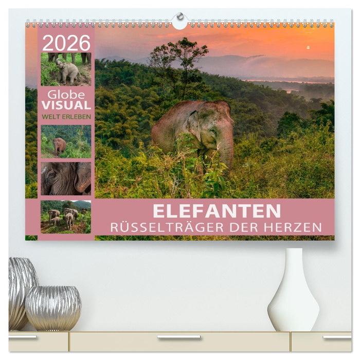 ELEFANTEN - Rüsselträger der Herzen (CALVENDO Premium Wandkalender 2026)