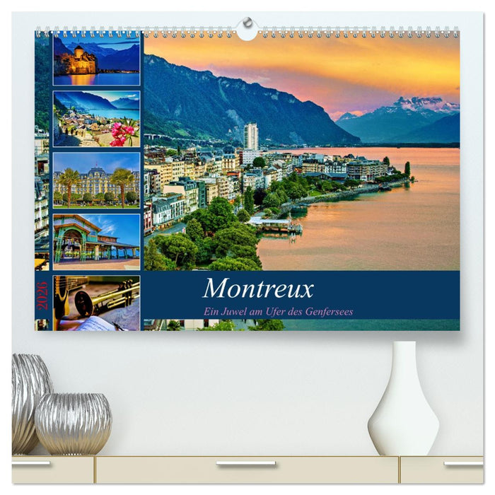 Montreux - ein Juwel am Ufer des Genfersees (CALVENDO Premium Wandkalender 2026)