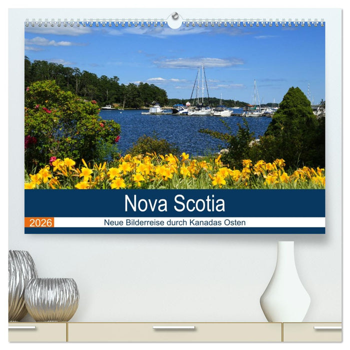 Nova Scotia - Neue Bilderreise durch Kanadas Osten (CALVENDO Premium Wandkalender 2026)