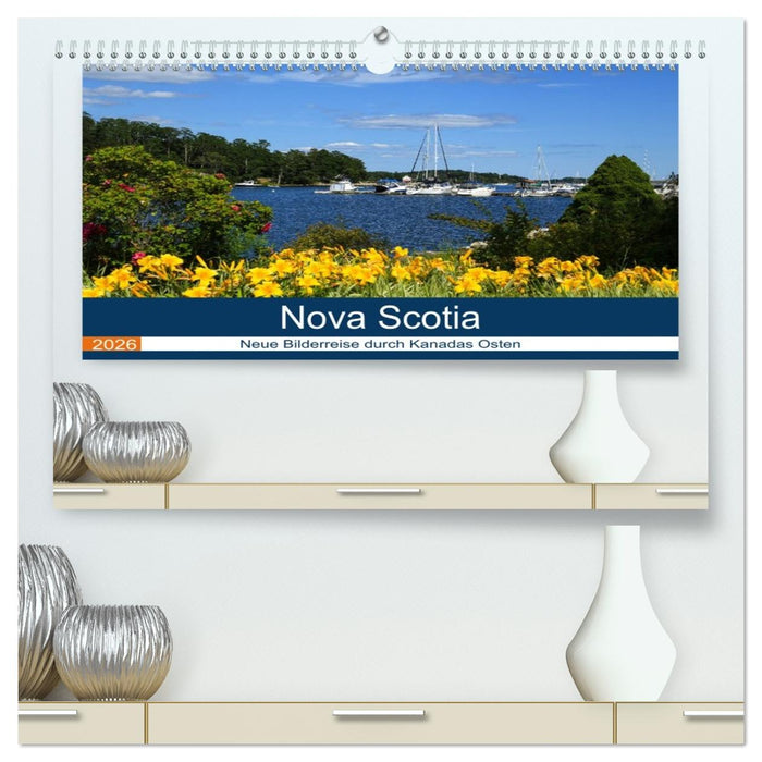 Nova Scotia - Neue Bilderreise durch Kanadas Osten (CALVENDO Premium Wandkalender 2026)