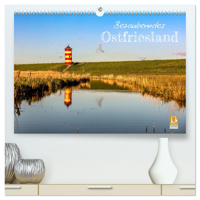 Bezauberndes Ostfriesland (CALVENDO Premium Wandkalender 2026)