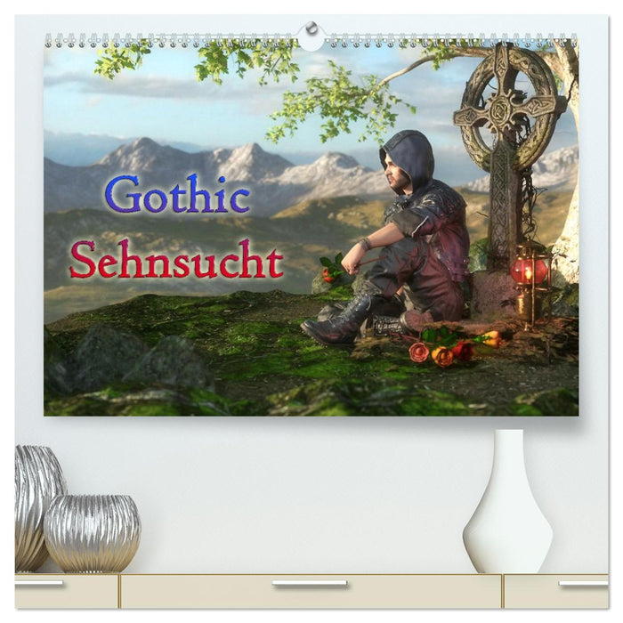Gothic Sehnsucht (CALVENDO Premium Wandkalender 2026)