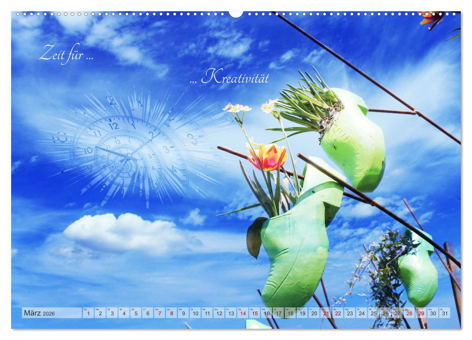 Alles hat seine Zeit - Mach Deine kleine Welt perfekt (CALVENDO Premium Wandkalender 2026)