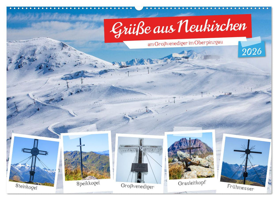 Grüße aus Neukirchen (CALVENDO Wandkalender 2026)