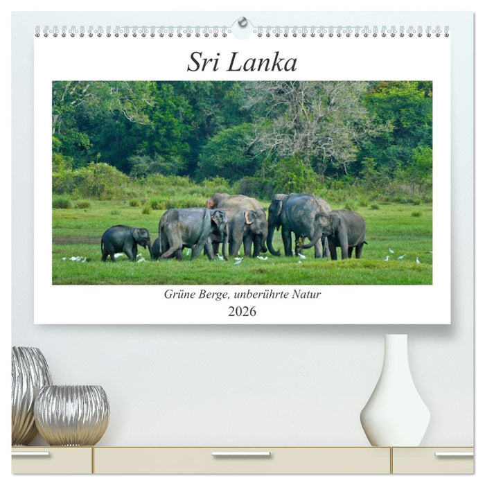 Sri Lanka, Grüne Berge - unberührte Natur (CALVENDO Premium Wandkalender 2026)