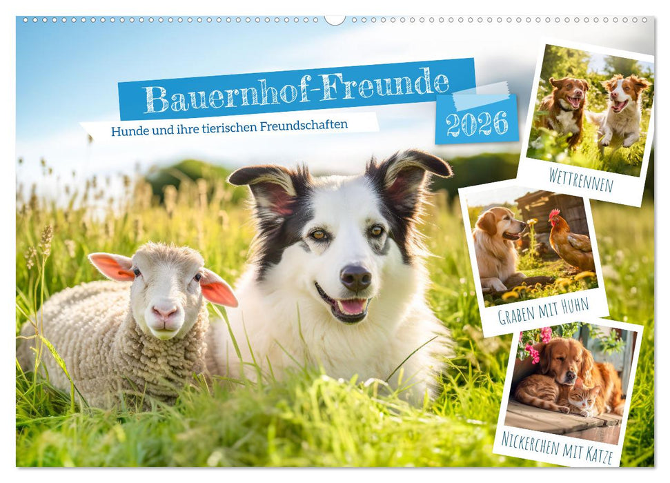 Bauernhof-Freunde - Hunde und ihre tierischen Freundschaften (CALVENDO Wandkalender 2026)