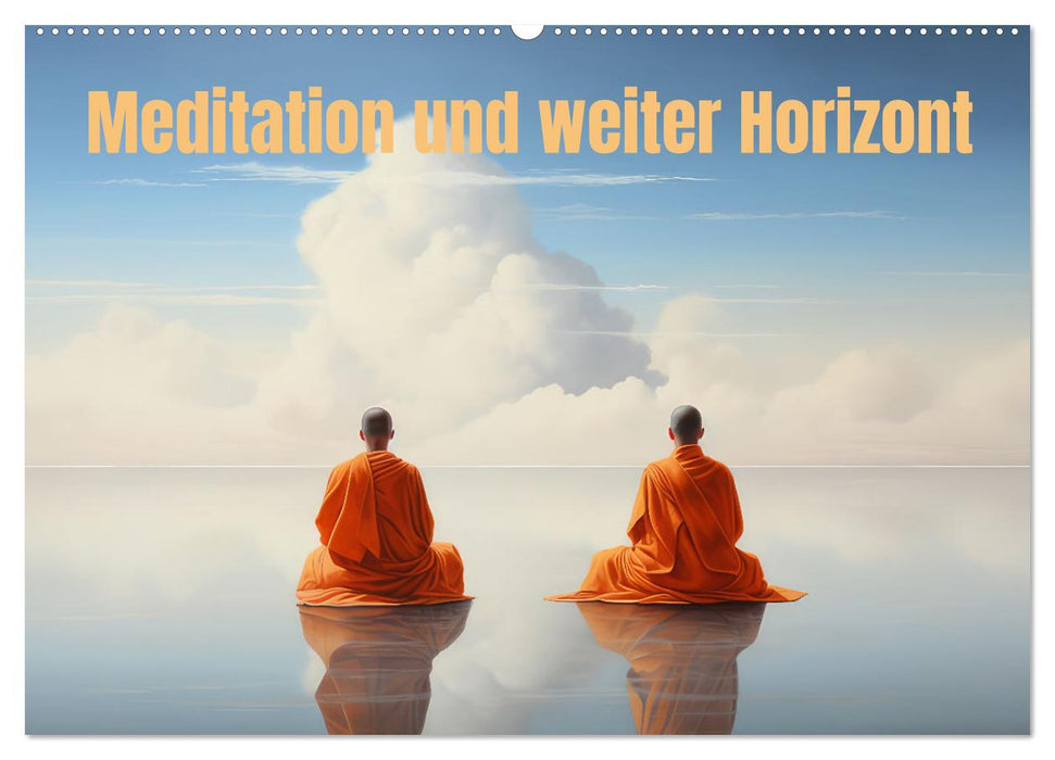 Meditation und weiter Horizont (CALVENDO Wandkalender 2026)