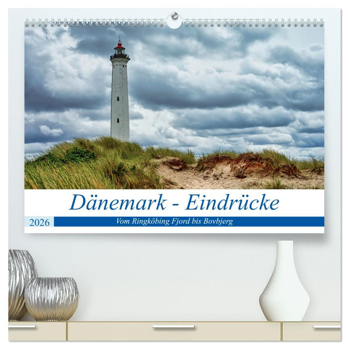Dänemark - Eindrücke Vom Ringköbing Fjord bis Bovbjerg (CALVENDO Premium Wandkalender 2026)