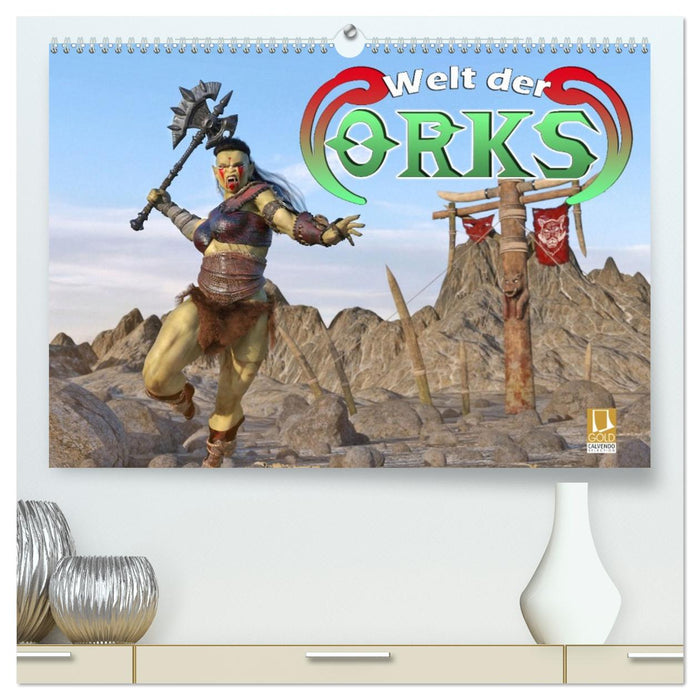 Welt der Orks (CALVENDO Premium Wandkalender 2026)
