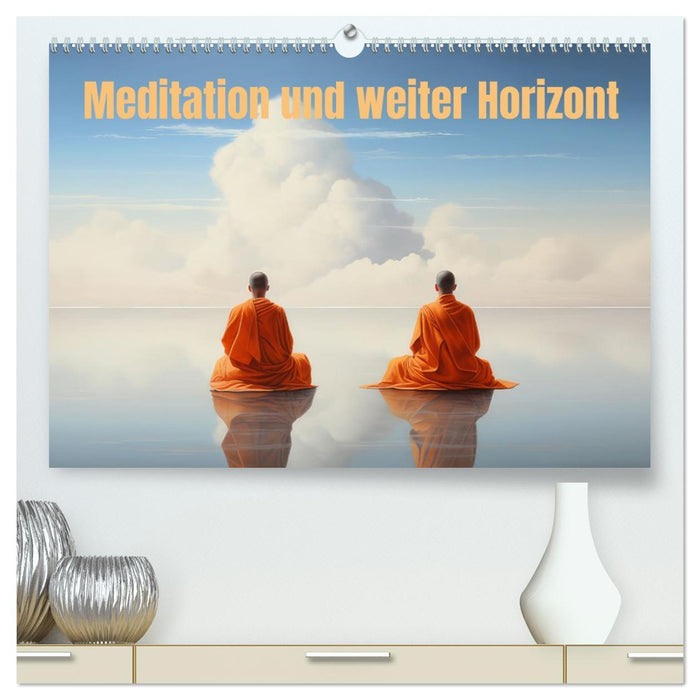 Meditation und weiter Horizont (CALVENDO Premium Wandkalender 2026)