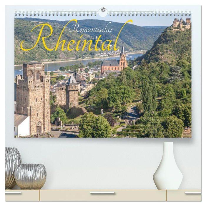 Romantisches Rheintal (CALVENDO Premium Wandkalender 2026)