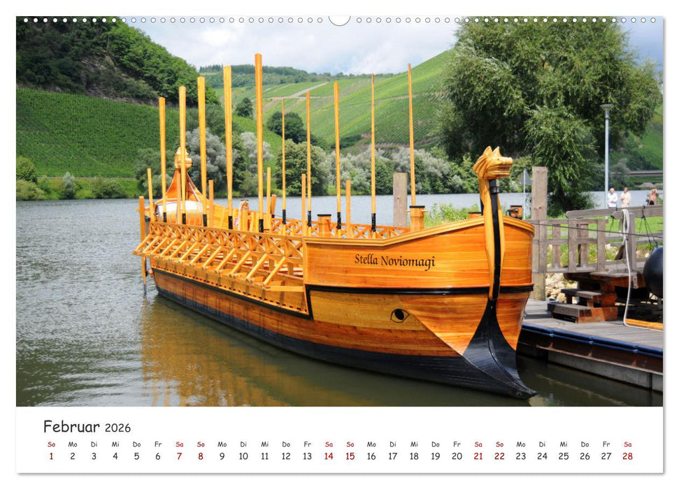 Der Mosel entlang - Ausflugsziele links und rechts des Ufers (CALVENDO Premium Wandkalender 2026)