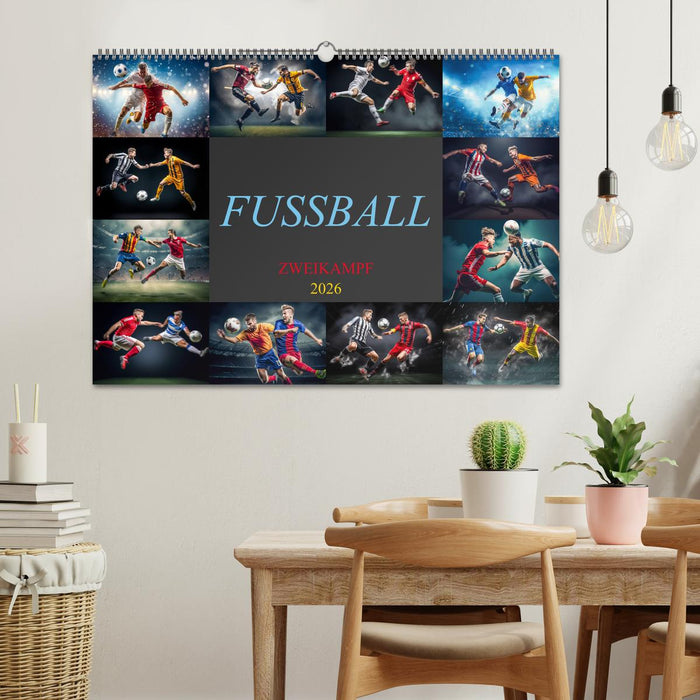 Fussball - Zweikampf (CALVENDO Wandkalender 2026)