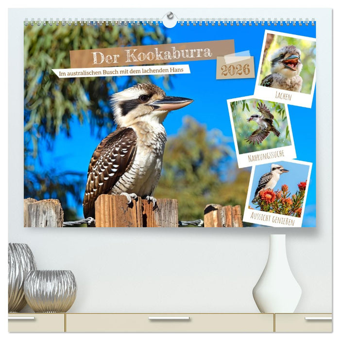 Der Kookaburra - Im australischen Busch mit dem lachenden Hans (CALVENDO Premium Wandkalender 2026)